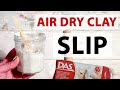 Air Dry Clay Slip - How I Make Mine - The Glue