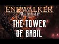 The Tower of Babil - Boss Encounters Guide - FFXIV Endwalker