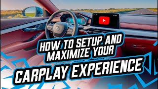 Master Your CarPlay: How to Set Up and Customize Your Interface Today