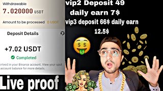 new usdt investment site| Vip2 Deposit 49$ daily earn 7$ |vip3 deposit 66$ daily earn 12.5$| proof