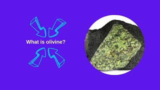 What is olivine?