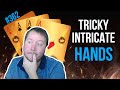 Tricky Intricate Hands - Weekly Free #362