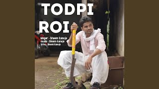 Todpi Roi