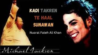 kadi takren te hal sunawaan - #nusrat fateh ali khan | #Slowed Reverb #trending
