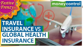 Is Travel Insurance Better Than Global Health Insurance | Travelling Abroad | Travel Hacks