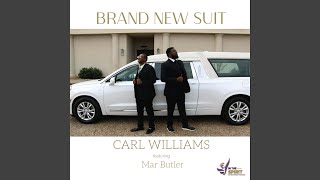 Brand New Suit (feat. Mar Butler)