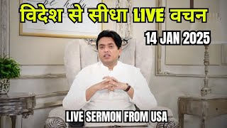 LIVE SERMON FROM USA by Ankur Narula || Ankur Narula Live 14-01-2025