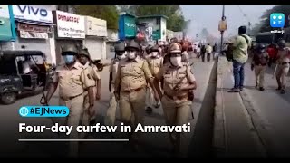 Four-day curfew in Amravati, internet shut down after incidents of violence