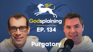 Episode 134: Purgatory