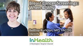 Breast Cancer Screenings: When and Why
