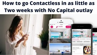 How to go Contactless in as little as 2 weeks with No Capital Outlay