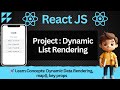 🚀 Create a Dynamic List Rending Component in ReactJS | Learn Data Rendering, map(), keys in React