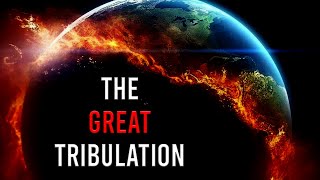 Matthew 24: The Great Tribulation End Times Prophecy