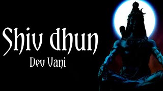 Agam - Shiv dhun | dev Vani version | #agamaggarwal #religion #bhakti #bhajan #devotional #shorts