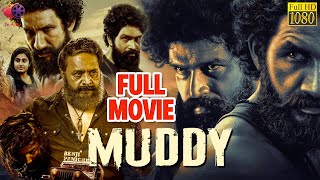 MUDDY | मडी | Hindi Dubbed Full Movie | Yuvan Krishna | Ridhaan Krishna | SN Media