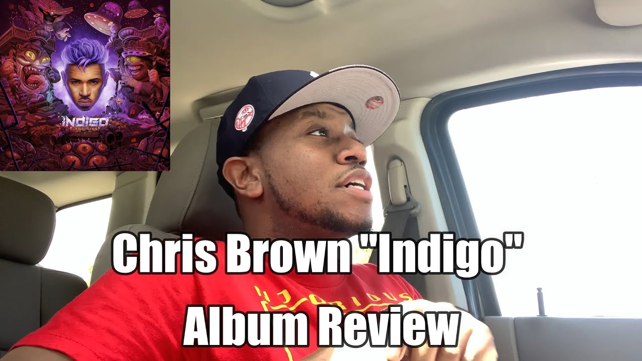 Chris Brown "Indigo" Album Review - YouTube