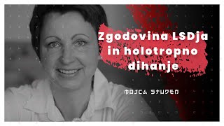 Zgodovina LSD, Stanislav Grof in holotropno dihanje (Mojca Studen) — AIDEA Podkast #8