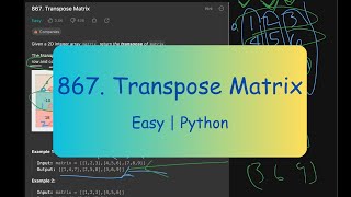 Leetcode 867 Transpose Matrix | Easy | Python