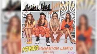Little Mix & CNCO - Power & Reggaetón Lento Mashup (X Factor UK Studio Version)