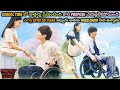 After 10 Years, She Found Her School Crush But With Broken Legs On WheelChair | Movie Explain Telugu