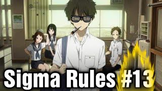 Sigma Rule But It's Anime #13 | Sigma Rule Anime Edition | Sigma Male Memes