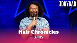 Hair Chronicles. Landry - Full Special