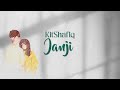 KitShafiq - Janji (Lirik Video) #lyricvideo