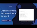 Create Password Validation Check Using HTML CSS & JavaScript | Password Strength Check in JavaScript