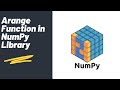 Arange Function | NumPy Library | Python Tutorial