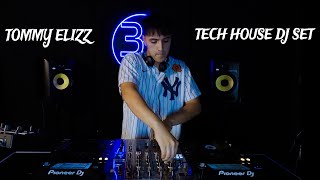 DJ SET - TECH HOUSE | TOMMY ELIZZ