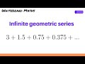 Infinite geometric series