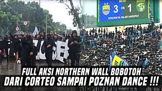 FULL AKSI NORTHERN WALL BOBOTOH PERSIB ‼️DARI MULAI CORTEO SAMPAI POZNAN DANCE🔥💙