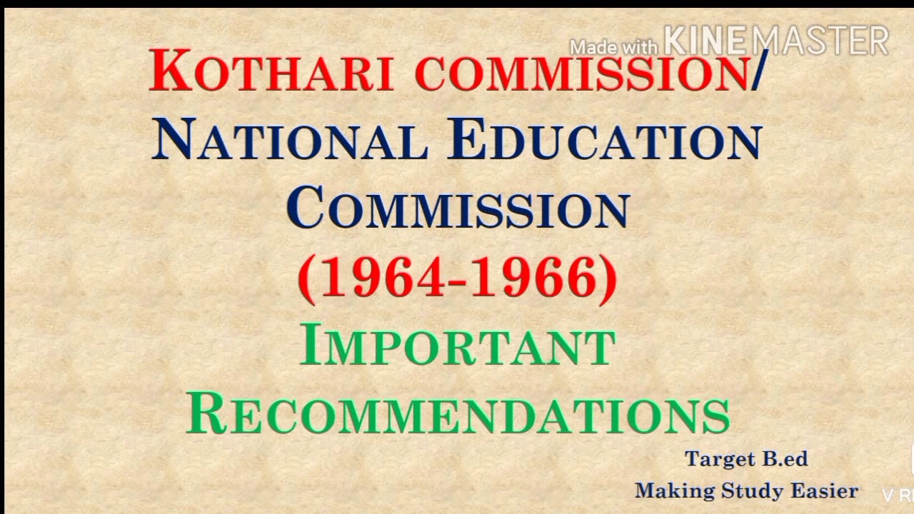 Kothari Commission L Indian Education Commission 1964-1966 L B.ed L ...