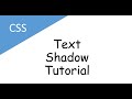 CSS Text Shadow Tutorial
