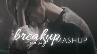 breakup mashup 2023 | mashup song 2023 | long drive mashup ( sad song )by MVLL