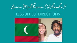 Learn Maldivian (Dhivehi) - Lesson 30: Directions