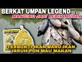 UMPAN KUKUS LEGEND YANG BAYAK DI RAHASIAKAN RESEPNYA ....‼️KARENA KE HABATAN NYA