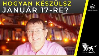 🥇 Hogyan készülj fel január 17-re?!