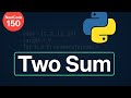 NeetCode 150 – Problem 3: Two Sum | Easy Python Solution Explained Step-by-Step