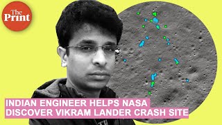 Indian engineer helps NASA discover Chandrayaan-2 Vikram lander crash site