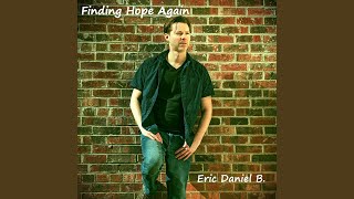 Finding Hope Again
