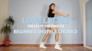 LOVE LETTER l BEGINNER SHUFFLE CHOREO TUTORIAL by Thuy