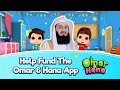 Mufti Ismail Menk | Support Omar & Hana Muslim kids learning App