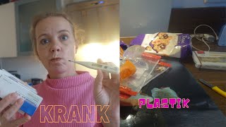 Krank/Plastik verzicht