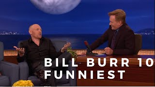 Bill Burr funniest interviews on Conan