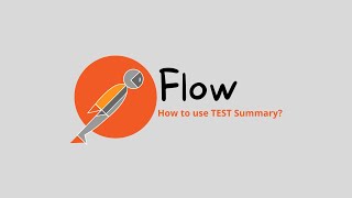Postman Flow- Test Summary