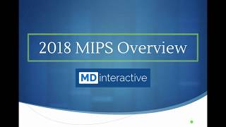 2018 MIPS Overview (Short Version)