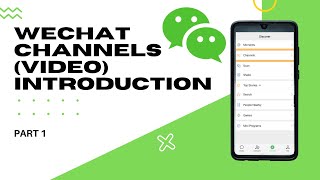 Introduction to WeChat Channels l How do WeChat Channels Work?