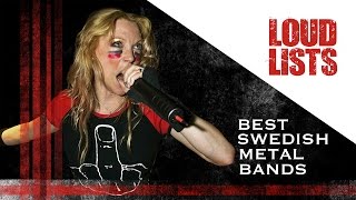 10 Greatest Swedish Metal Bands