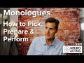 How to Pick & Perform a Monologue